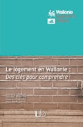 Couverture : Le logement en Wallonie : Des clés pour comprendre