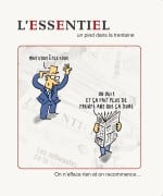 L'essentiel - Un pied dans la trentaine